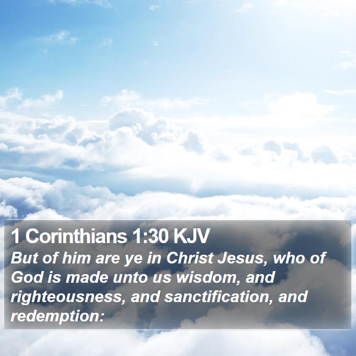 1 Corinthians 1:30 KJV Bible Study