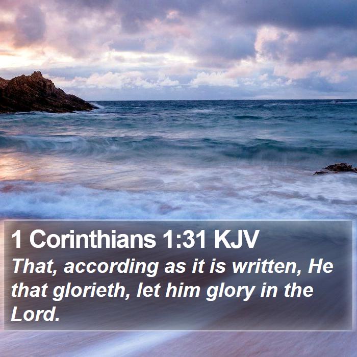 1 Corinthians 1:31 KJV Bible Study