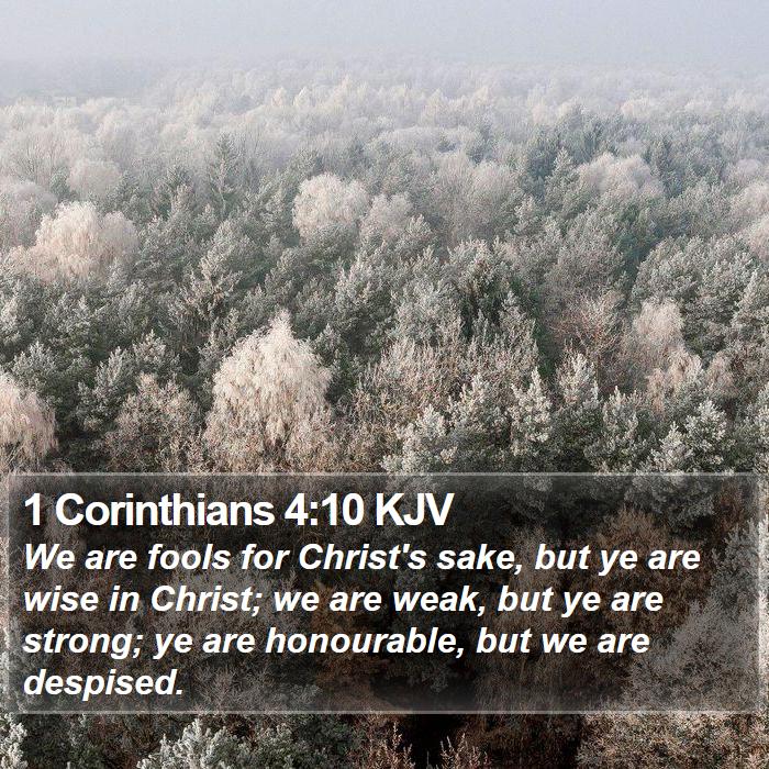 1 Corinthians 4:10 KJV Bible Study