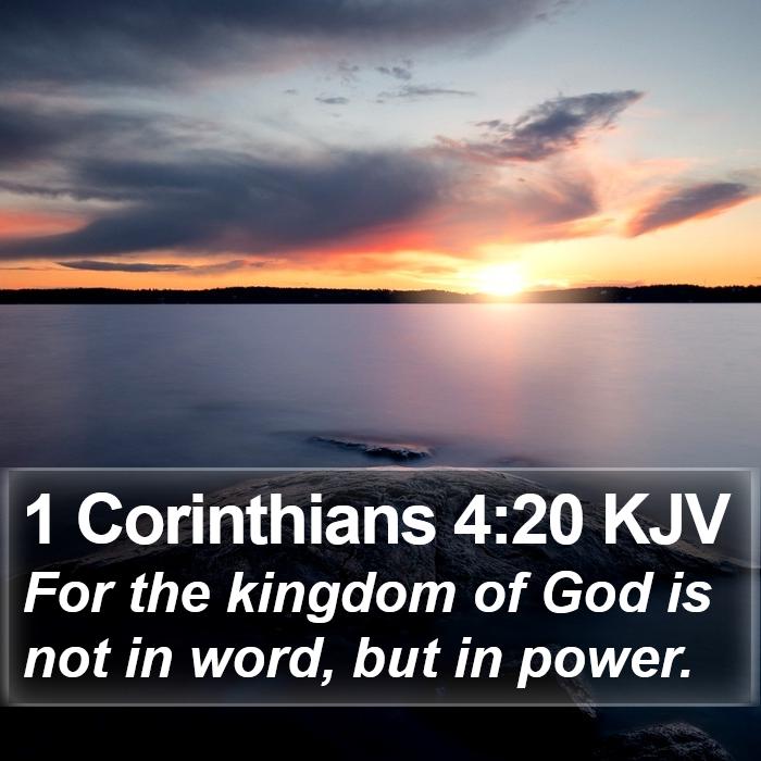 1 Corinthians 4:20 KJV Bible Study