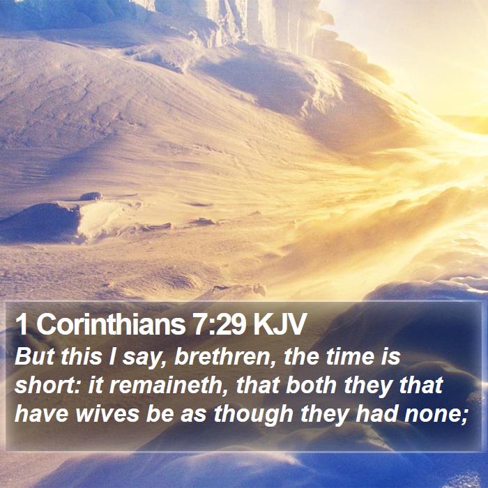 1 Corinthians 7:29 KJV Bible Study