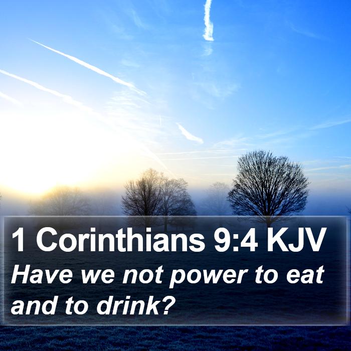 1 Corinthians 9:4 KJV Bible Study