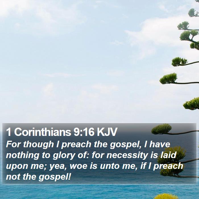 1 Corinthians 9:16 KJV Bible Study