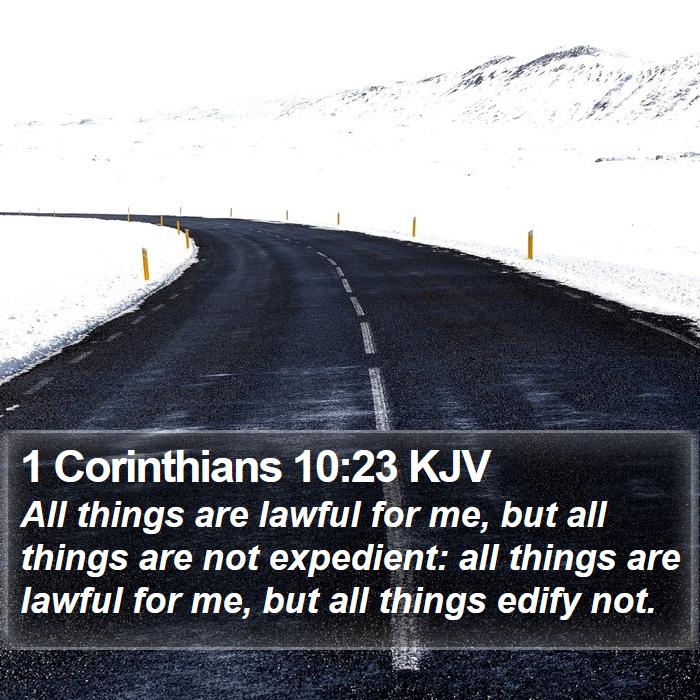 1 Corinthians 10:23 KJV Bible Study