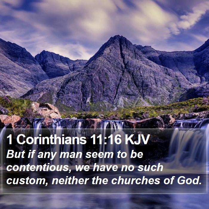 1 Corinthians 11:16 KJV Bible Study