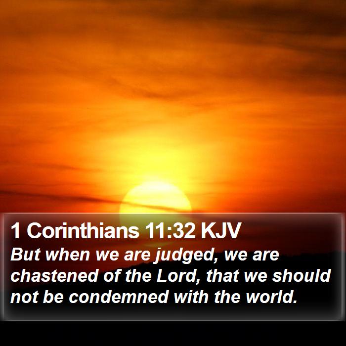 1 Corinthians 11:32 KJV Bible Study