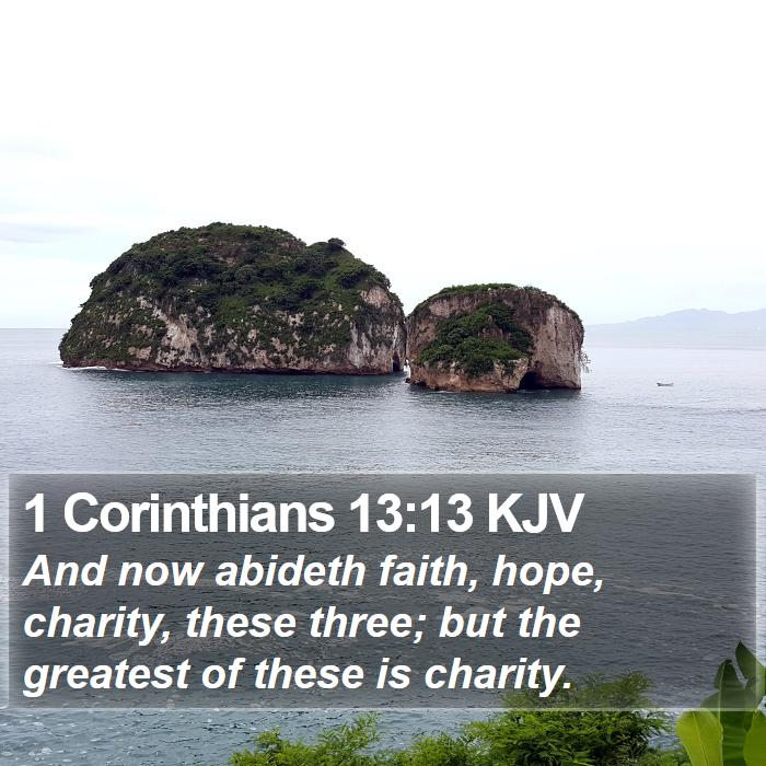 1 Corinthians 13:13 KJV Bible Study