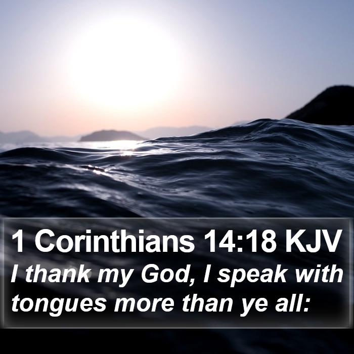 1 Corinthians 14:18 KJV Bible Study