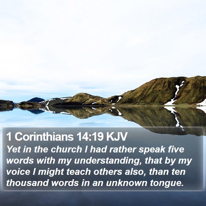 1 Corinthians 14:19 KJV Bible Study