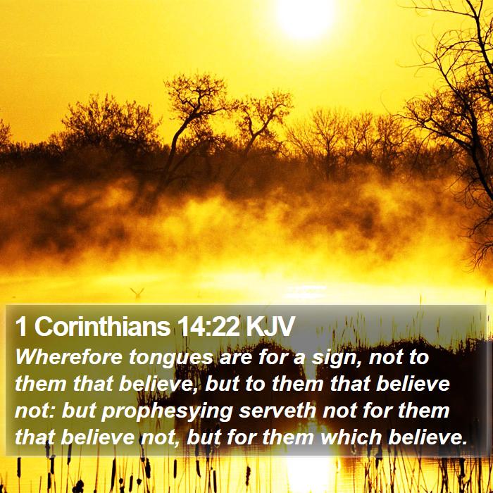 1 Corinthians 14:22 KJV Bible Study