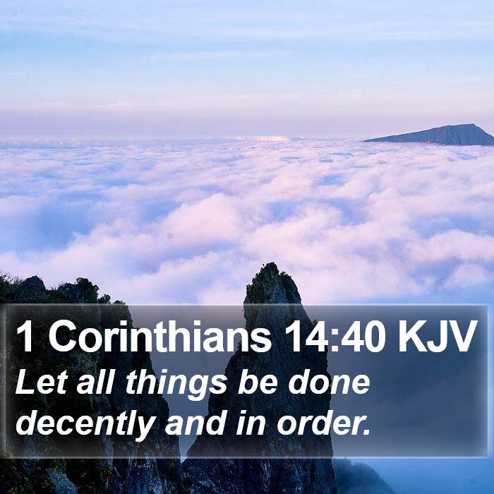 1 Corinthians 14:40 KJV Bible Study