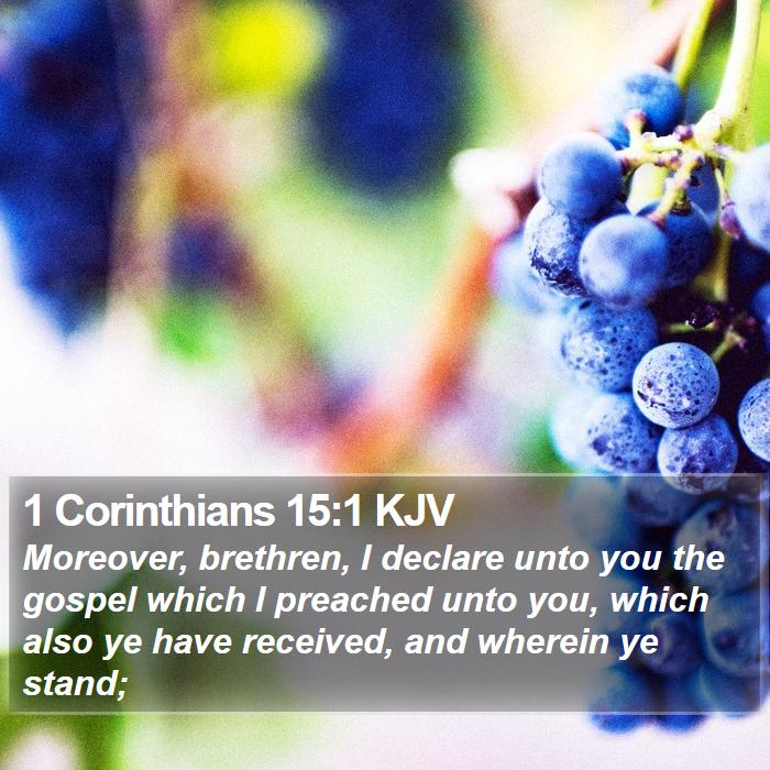 1 Corinthians 15:1 KJV Bible Study