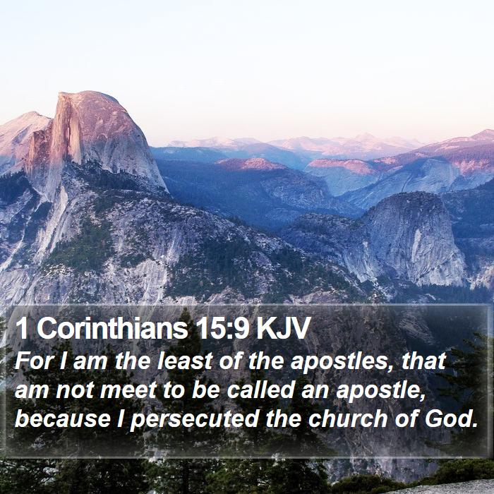 1 Corinthians 15:9 KJV Bible Study