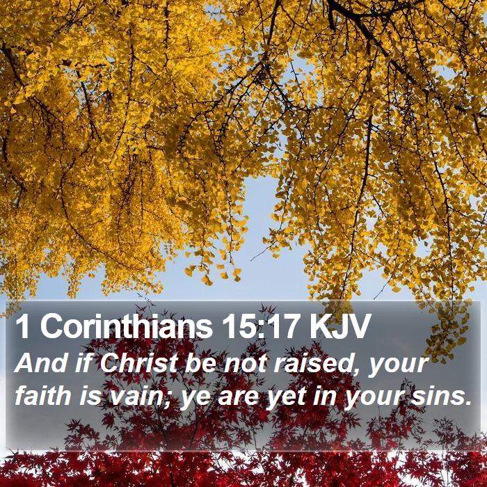 1 Corinthians 15:17 KJV Bible Study