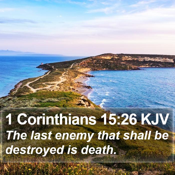 1 Corinthians 15:26 KJV Bible Study