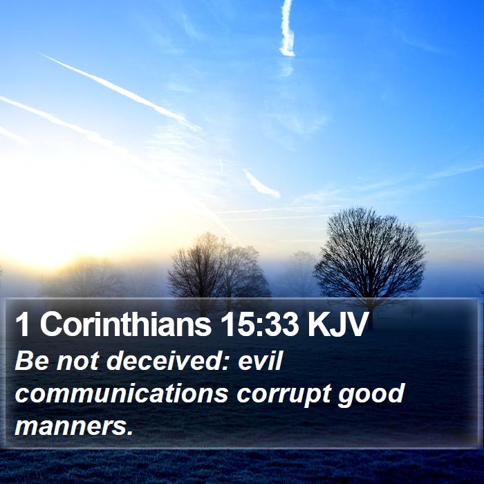 1 Corinthians 15:33 KJV Bible Study