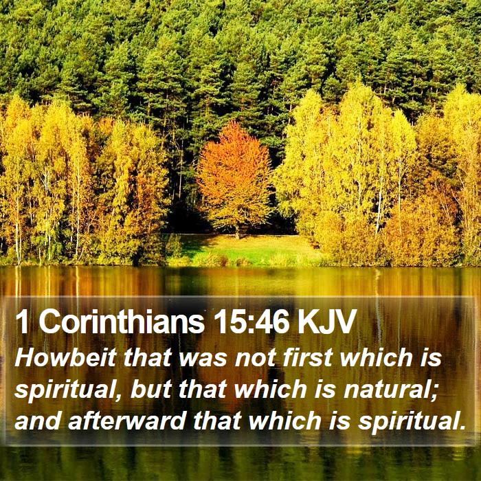 1 Corinthians 15:46 KJV Bible Study