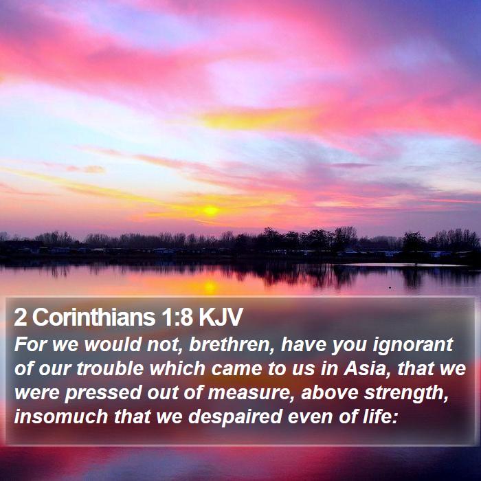 2 Corinthians 1:8 KJV Bible Study