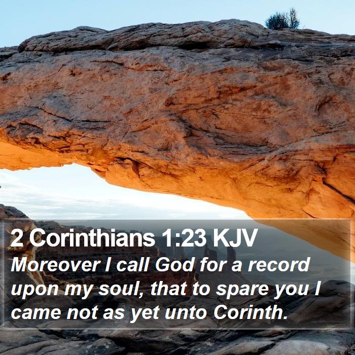 2 Corinthians 1:23 KJV Bible Study