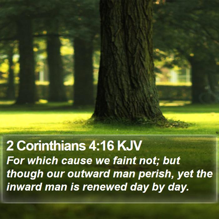 2 Corinthians 4:16 KJV Bible Study