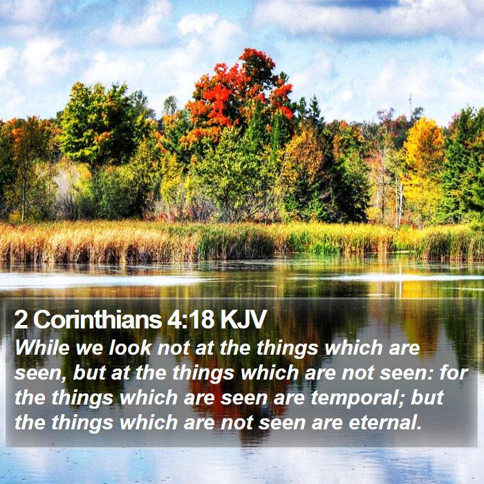 2 Corinthians 4:18 KJV Bible Study