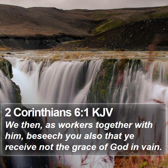 2 Corinthians 6:1 KJV Bible Study