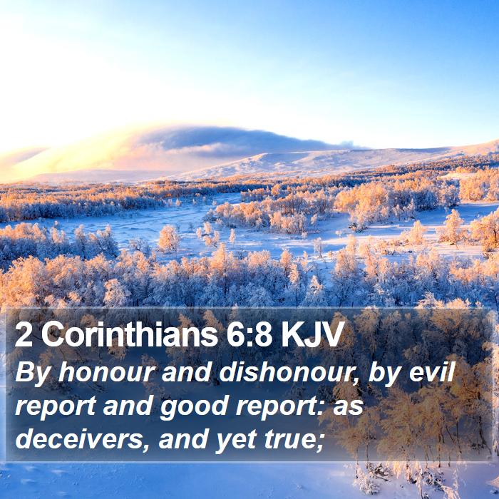 2 Corinthians 6:8 KJV Bible Study