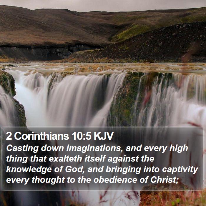 2 Corinthians 10:5 KJV Bible Study