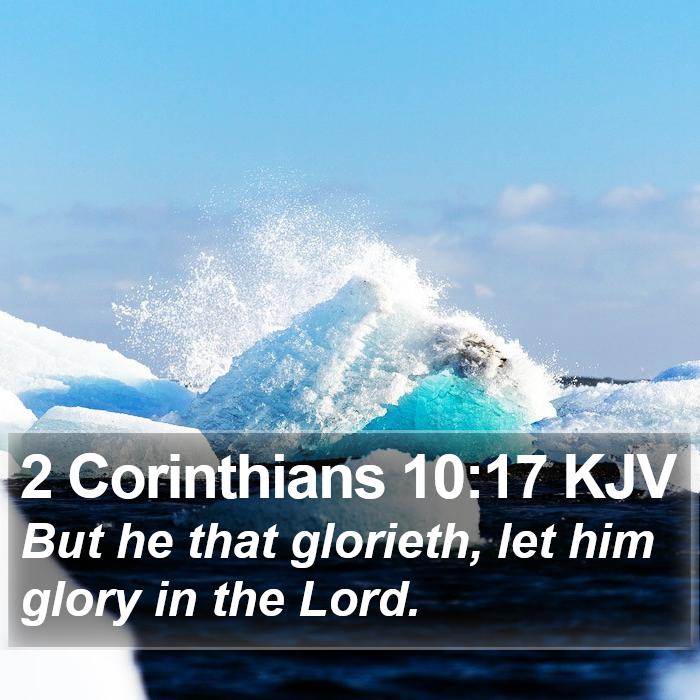 2 Corinthians 10:17 KJV Bible Study