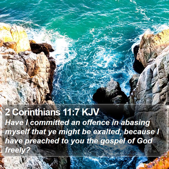 2 Corinthians 11:7 KJV Bible Study