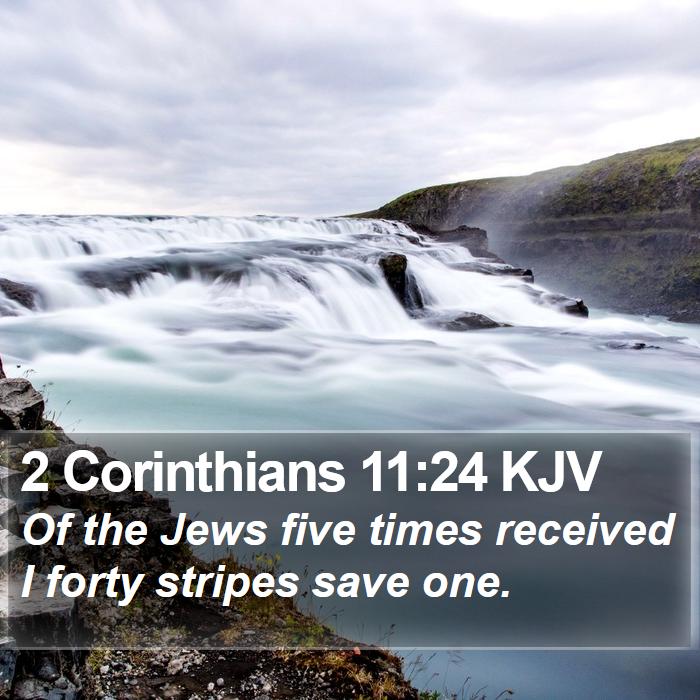 2 Corinthians 11:24 KJV Bible Study