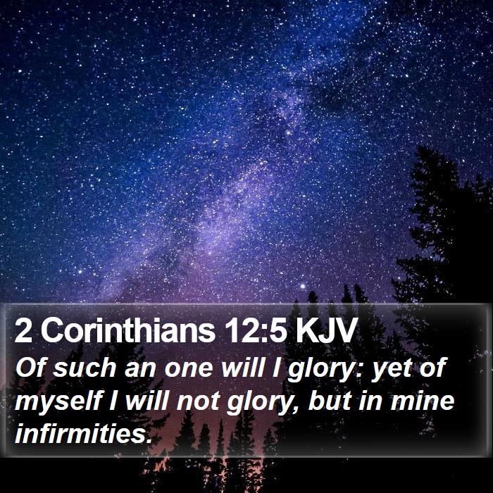 2 Corinthians 12:5 KJV Bible Study