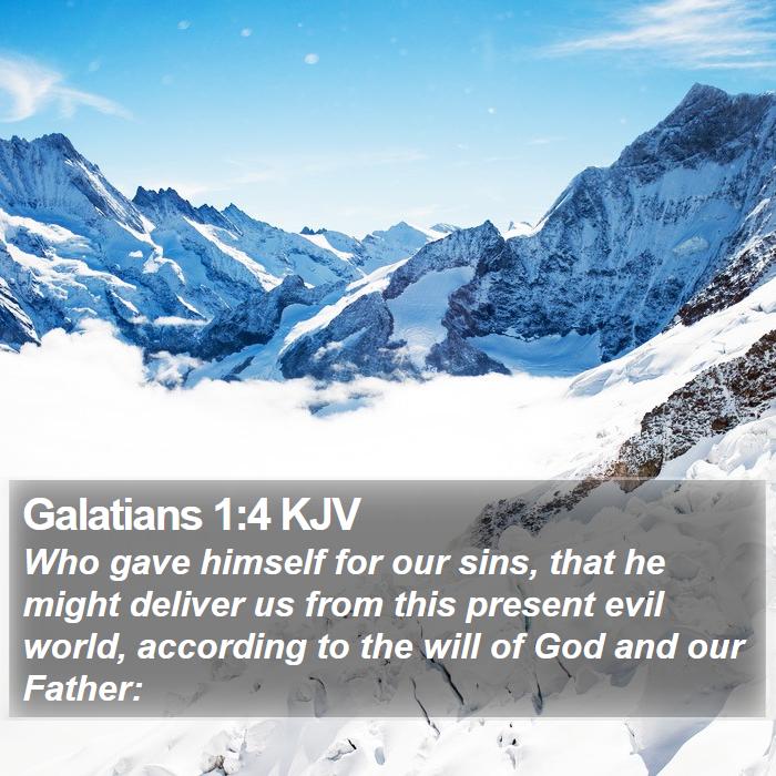 Galatians 1:4 KJV Bible Study