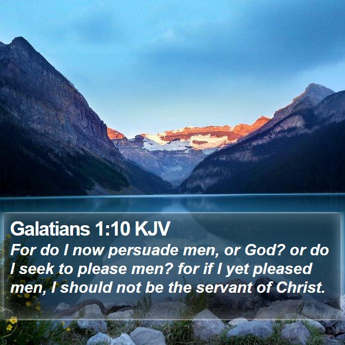 Galatians 1:10 KJV Bible Study