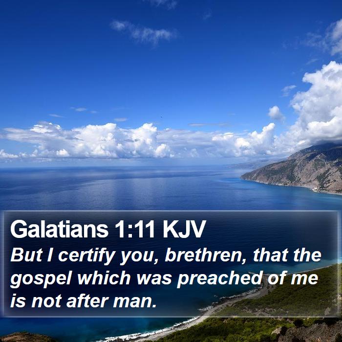 Galatians 1:11 KJV Bible Study