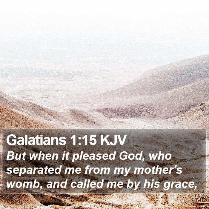 Galatians 1:15 KJV Bible Study