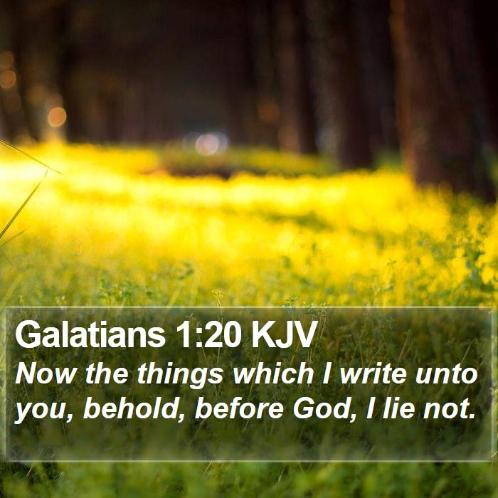 Galatians 1:20 KJV Bible Study