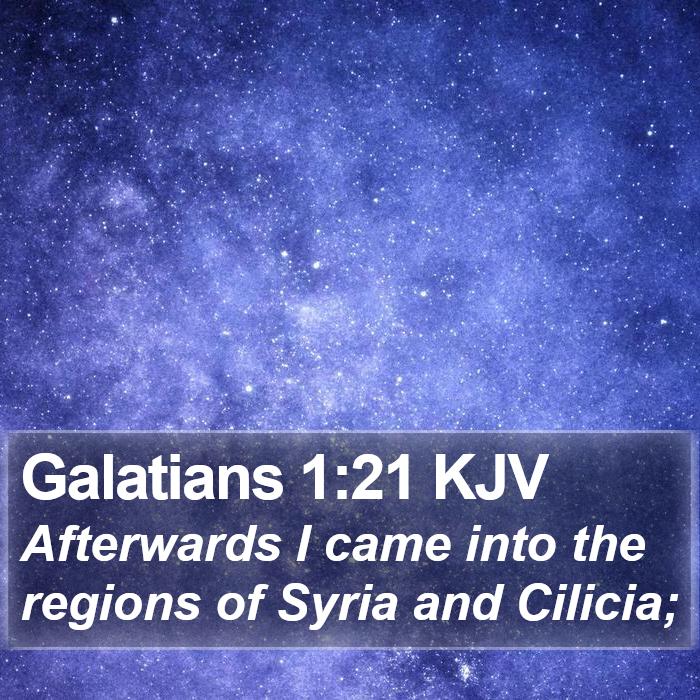 Galatians 1:21 KJV Bible Study