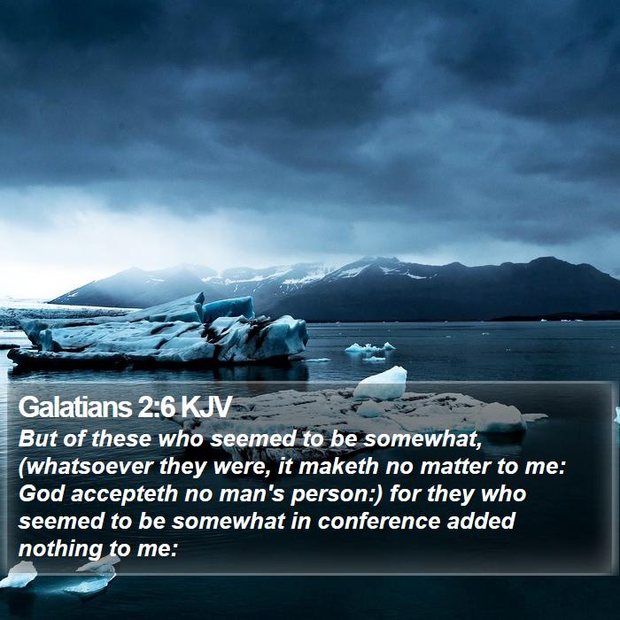 Galatians 2:6 KJV Bible Study