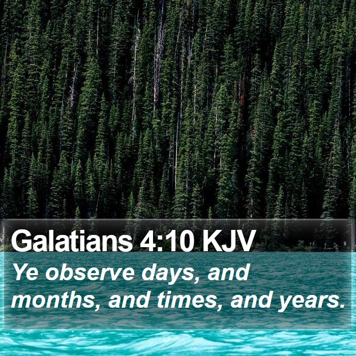 Galatians 4:10 KJV Bible Study