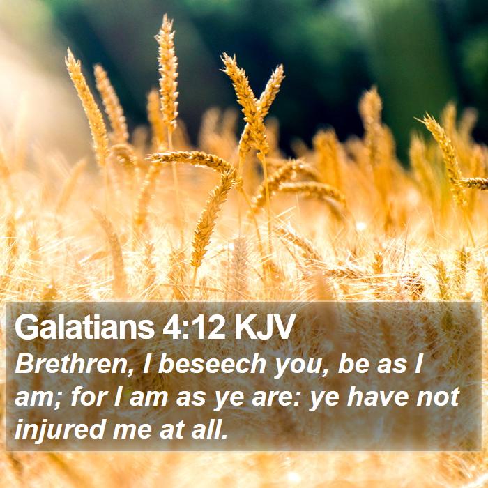 Galatians 4:12 KJV Bible Study