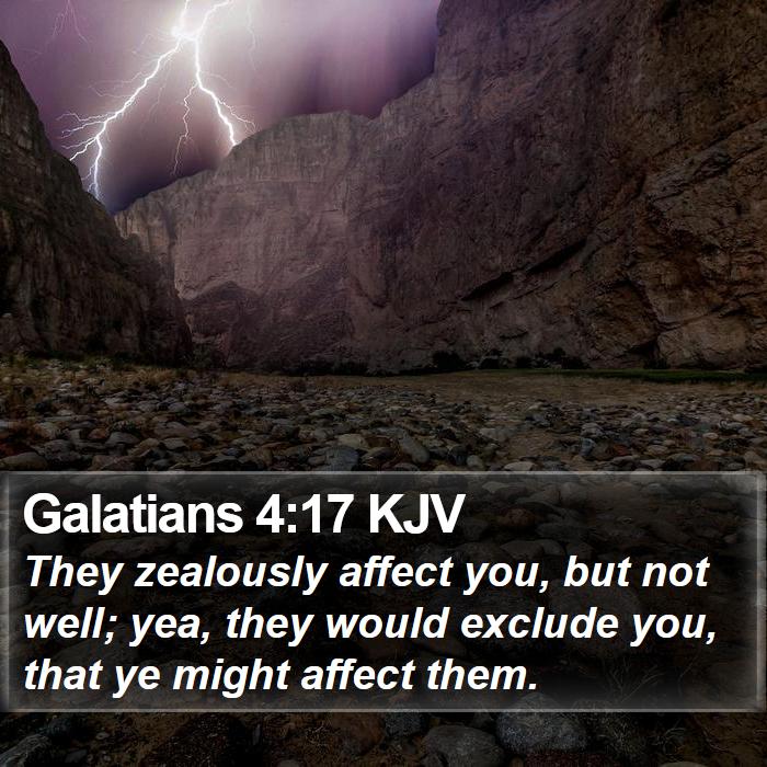 Galatians 4:17 KJV Bible Study