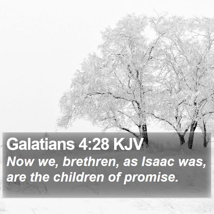 Galatians 4:28 KJV Bible Study