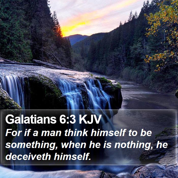 Galatians 6:3 KJV Bible Study