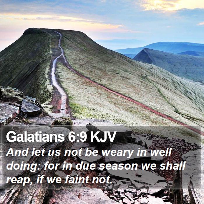 Galatians 6:9 KJV Bible Study