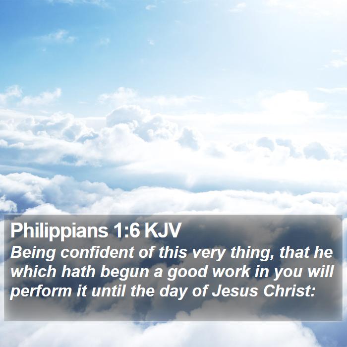 Philippians 1:6 KJV Bible Study