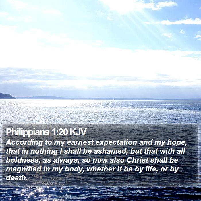 Philippians 1:20 KJV Bible Study