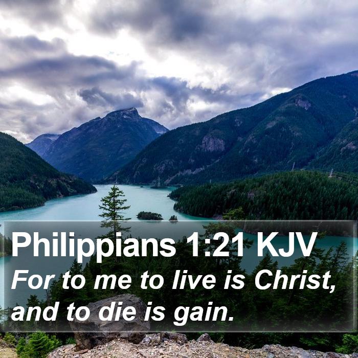 Philippians 1:21 KJV Bible Study