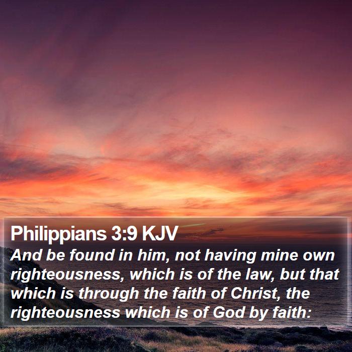 Philippians 3:9 KJV Bible Study