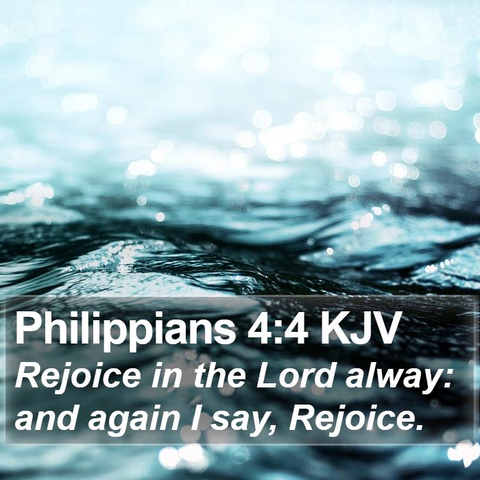 Philippians 4:4 KJV Bible Study